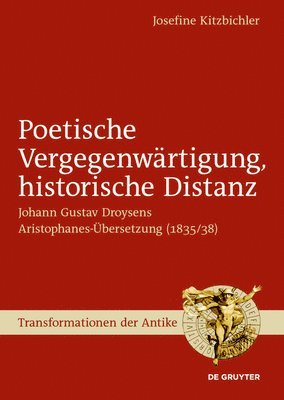 bokomslag Poetische Vergegenwrtigung, historische Distanz