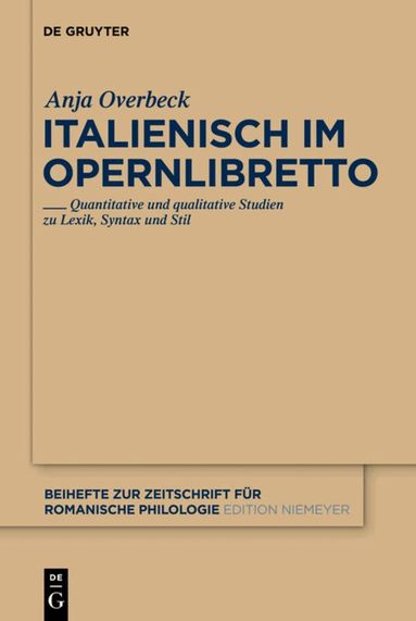 Anja Overbeck - Italienisch im Opernlibretto, Inbunden