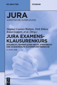Dagmar Coester-Waltjen, Dirk Ehlers, et al. - JURA Examensklausurenkurs, Inbunden