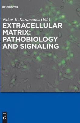 bokomslag Extracellular Matrix: Pathobiology and Signaling