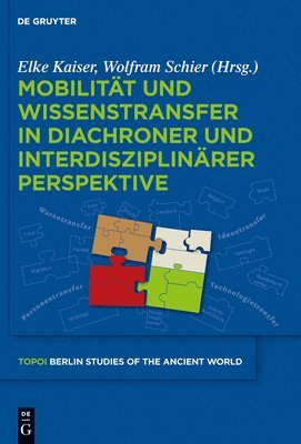 Mobilitt und Wissenstransfer in diachroner und interdisziplinrer Perspektive 1