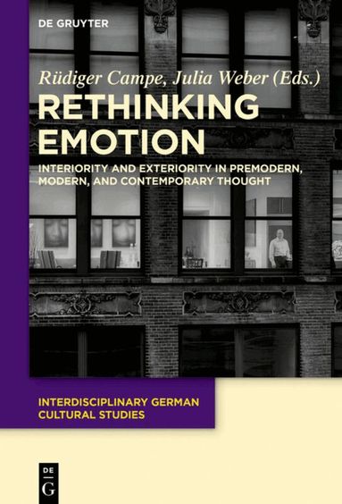 Rüdiger Campe, Julia Weber - Rethinking Emotion, Inbunden