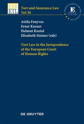 bokomslag Tort Law in the Jurisprudence of the European Court of Human Rights