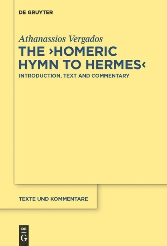 Athanassios Vergados - "Homeric Hymn to Hermes", Inbunden