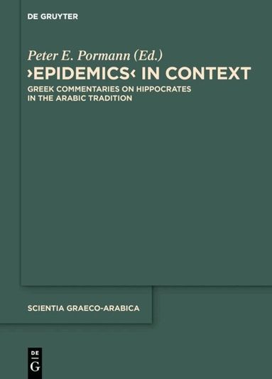Peter E. Pormann - Epidemics in Context, Inbunden