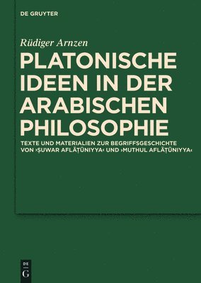 Platonische Ideen in der arabischen Philosophie 1
