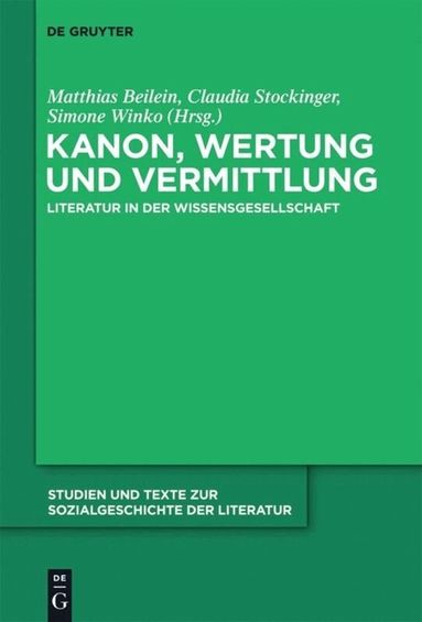 Matthias Beilein, Claudia Stockinger, Simone Winko - Kanon, Wertung und Vermittlung, Inbunden