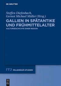 bokomslag Gallien in Sptantike und Frhmittelalter