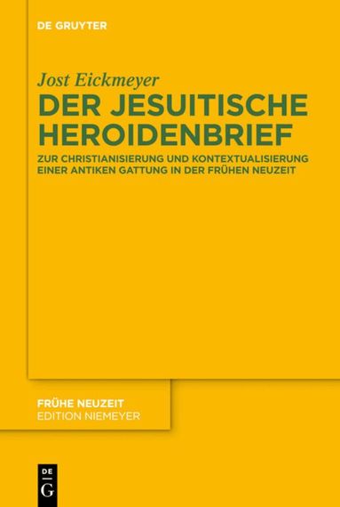 Jost Eickmeyer - jesuitische Heroidenbrief, Inbunden