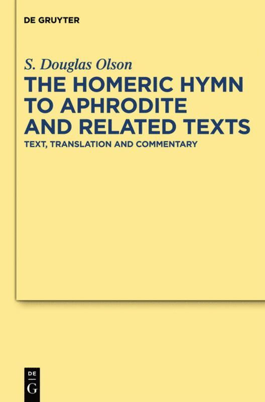 "Homeric Hymn to Aphrodite" and Related Texts