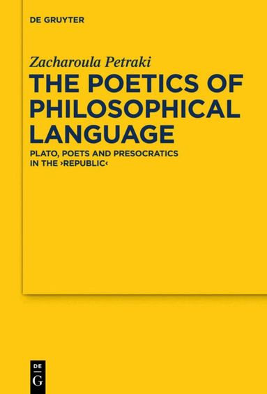 Zacharoula Petraki - Poetics of Philosophical Language, Inbunden