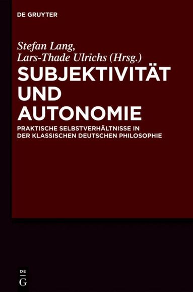 Stefan Lang, Lars-Thade Ulrichs - Subjektivität und Autonomie, Inbunden