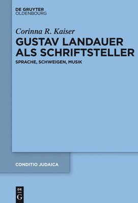 bokomslag Gustav Landauer als Schriftsteller