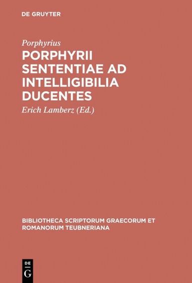 Porphyrius, Erich Lamberz - Porphyrii sententiae ad intelligibilia ducentes, Inbunden