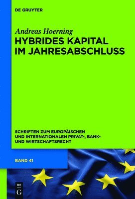 Andreas Hoerning - Hybrides Kapital im Jahresabschluss, Inbunden