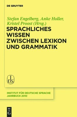 bokomslag Sprachliches Wissen zwischen Lexikon und Grammatik