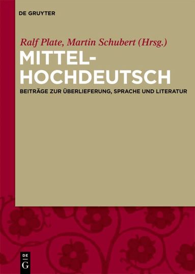 Ralf Plate, Martin Schubert - Mittelhochdeutsch, Inbunden