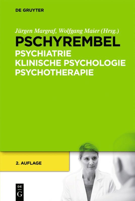 Jürgen Margraf, Wolfgang Maier - Pschyrembel Psychiatrie, Klinische Psychologie, Psychotherapie, Inbunden
