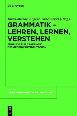 bokomslag Grammatik - Lehren, Lernen, Verstehen