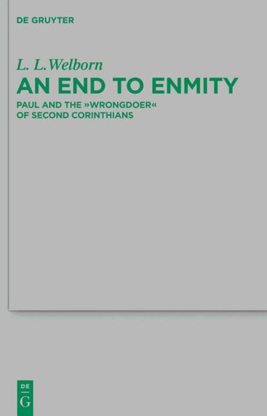 L. L. Welborn - End to Enmity, Inbunden