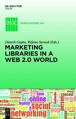 Marketing Libraries in a Web 2.0 World 1