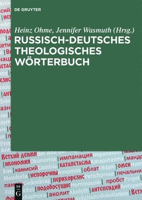 Heinz Ohme, Jennifer Wasmuth - Russisch-Deutsches Theologisches Wörterbuch (Rdthw), Inbunden