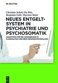 bokomslag Neues Entgeltsystem in Psychiatrie und Psychosomatik