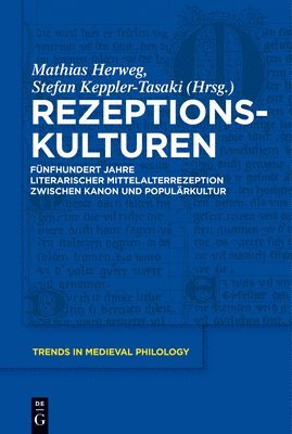 Mathias Herweg, Stefan Keppler-Tasaki - Rezeptionskulturen, Inbunden