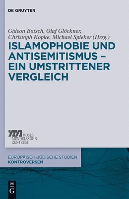 Islamophobie und Antisemitismus  ein umstrittener Vergleich 1