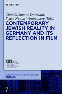 bokomslag Contemporary Jewish Reality in Germany and Its Reflection in Film