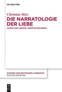 bokomslag Die Narratologie der Liebe