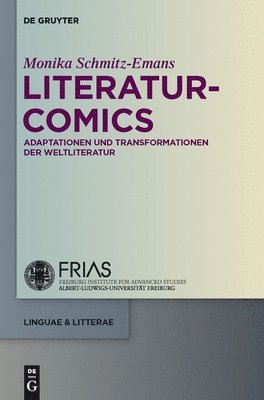 Monika Schmitz-Emans - Literatur-Comics, Inbunden