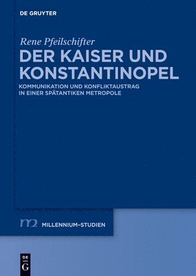 bokomslag Der Kaiser und Konstantinopel