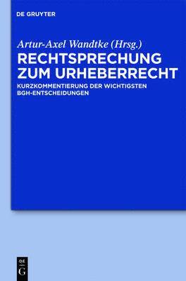 bokomslag Rechtsprechung Zum Urheberrecht