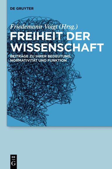 Friedemann Voigt - Freiheit der Wissenschaft, Inbunden