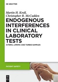 bokomslag Endogenous Interferences in Clinical Laboratory Tests