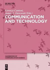 bokomslag Communication and Technology