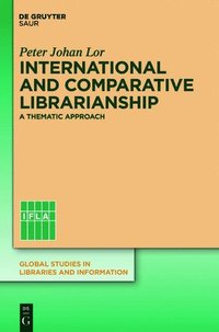bokomslag International and Comparative Librarianship