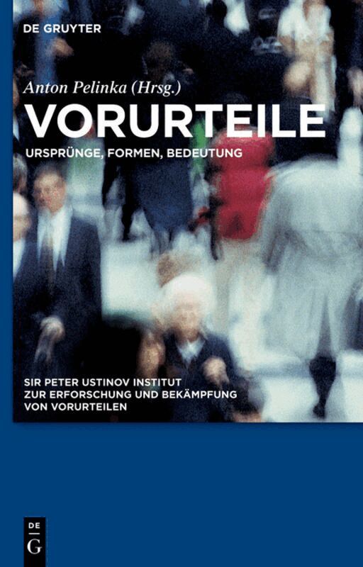 Sir Peter Ustinov Institut, Peter Ustinov Institut - Vorurteile, Inbunden