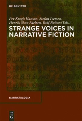 Strange Voices in Narrative Fiction 1