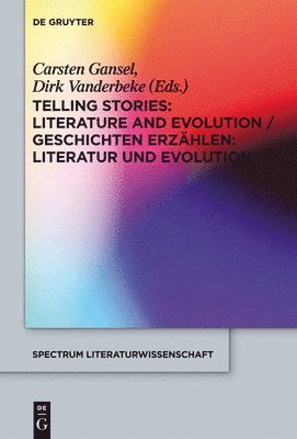 Carsten Gansel, Dirk Vanderbeke - Telling Stories / Geschichten erzählen, Inbunden