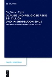 bokomslag Glaube und Religise Rede bei Tillich und im Shin-Buddhismus