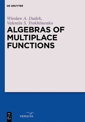 Algebras of Multiplace Functions 1