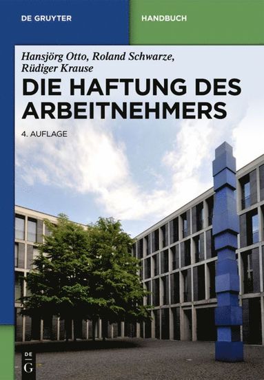 bokomslag Die Haftung des Arbeitnehmers