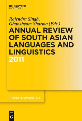 Rajendra Singh, Ghanshyam Sharma - Annual Review of South Asian Languages and Linguistics, Inbunden