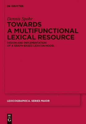 Towards a Multifunctional Lexical Resource 1