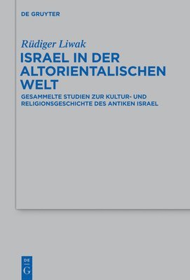 bokomslag Israel in der altorientalischen Welt