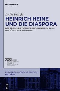 bokomslag Heinrich Heine und die Diaspora