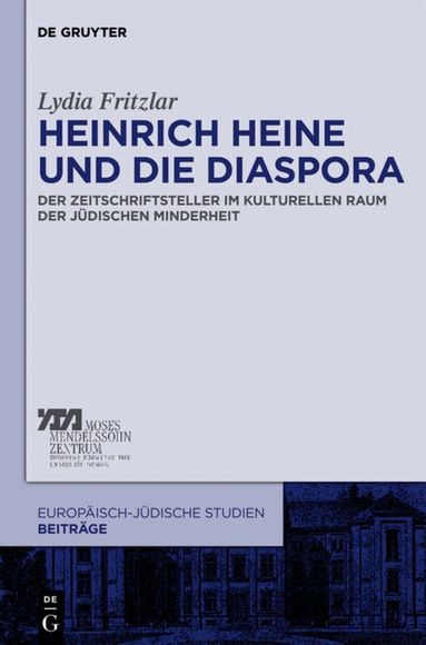 Lydia Fritzlar - Heinrich Heine und die Diaspora, Inbunden