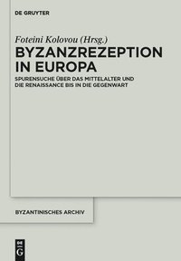 bokomslag Byzanzrezeption in Europa